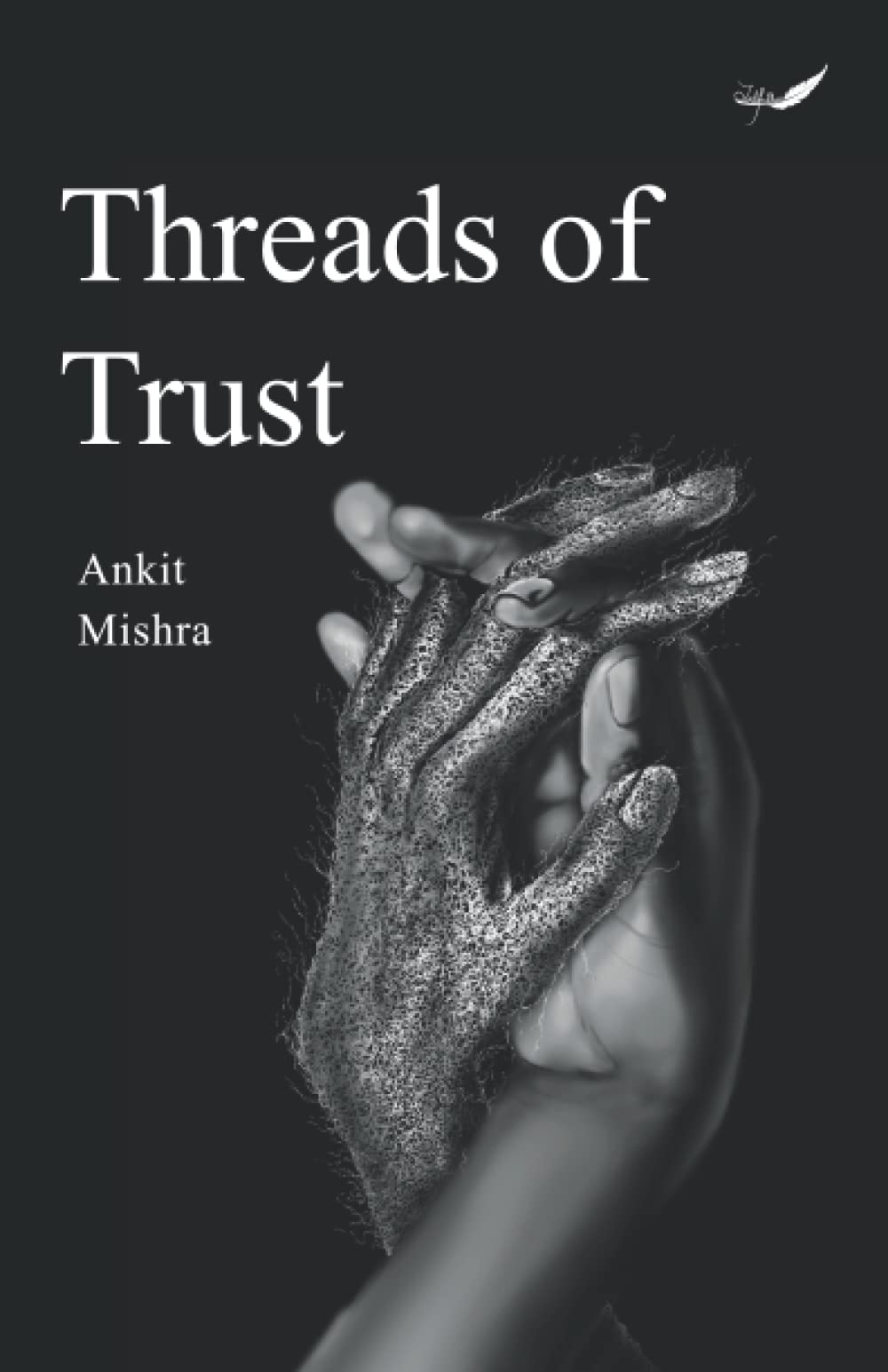 Threads of Trust