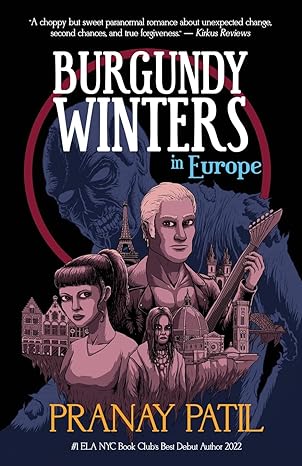 Burgundy Winters: in Europe