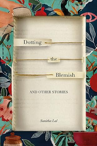 Dotting the Blemish and other Stories