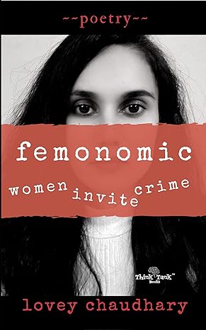 Femonomic: Women Invite Crime