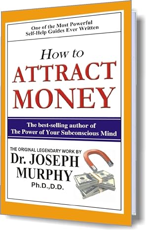 HOW TO ATTRACT MONEY