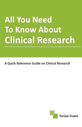 All You Need to Know About Clinical Research