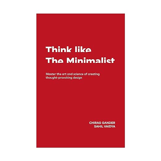 Think like The Minimalist