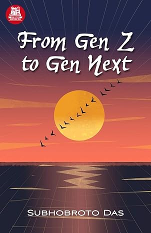 From Gen Z to Gen Next